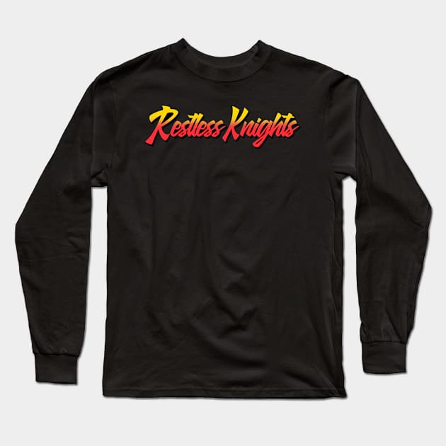 Restless Knights HotVersion V1 Long Sleeve T-Shirt by Jsaviour84